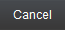 Cancel